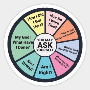 80's Music Retro Lyrics - You May Ask Yourself Pie Chart Sticker